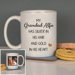 Grandad ' Silver in his hair, gold in his heart' Ceramic Mug